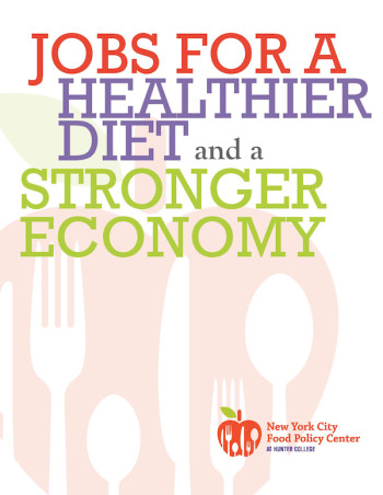 Cover of the report Jobs for a Healthier Diet and a Stronger Economy